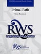 Primal Path Concert Band sheet music cover